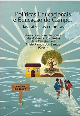 Capa de Políticas Educacionais e Educação do Campo: das raízes às colheitas
