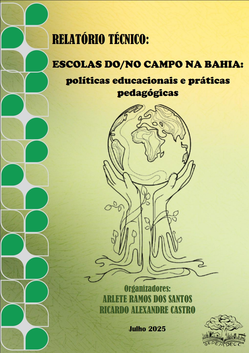 Capa do relatório: Relatório Técnico: Escolas do/no campo na Bahia: políticas educacionais e práticas pedagógicas